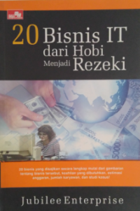 20 Bisnis IT Dari Hobi Menjadi Releki