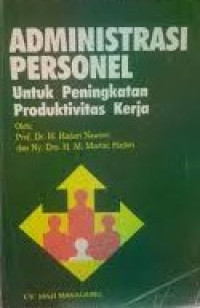 Administrasi Personal untuk Peningkatan Produktivitas Kerja