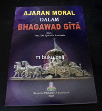 Ajaran moral dalam bhagawad Gita