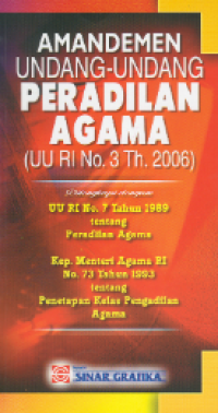 Amandemen undang-undang peradilan agama: UU RI No.3 Th.2006