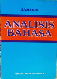 Analisis bahasa : memahami bahasa secara alamiah