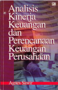 Analisis Kinerja Keuangan Dan Perencanaan Keuangan Perusahaan