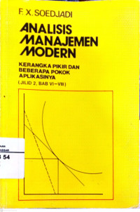 Analisis Manajemen Modern: Kerangka Pokok dan Beberapa Pokok Aplikasinya