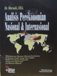 Analisis Perekonomian Nasional dan Internasional