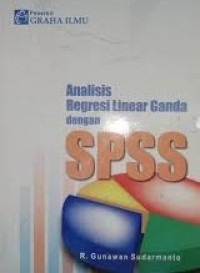 Analisis Regresi Linear Ganda Dengan Spss