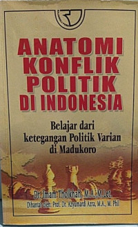 Anatomi Konflik Politik di Indonesia