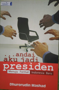 Andai Aku Jadi Presiden