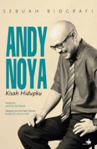 Andy Noya Kisah Hidupku