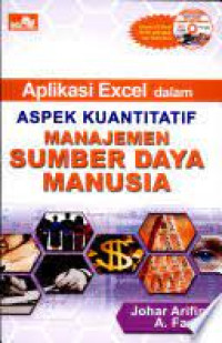 Aplikasi Excel Dalam Aspek Kuantitatif : Manajemen Sumber Daya Manusia