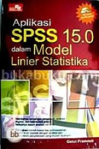 Aplikasi Spss 15.0 Dalam Model Linear Statistika