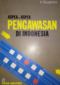 Aspek-Aspek Pengawasan Di Indonesia