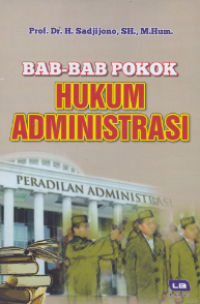 Bab-Bab Pokok Hukum Administrasi