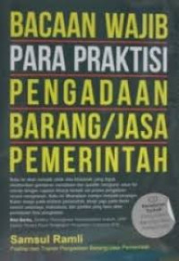 Bacaan wajib para parktisi pengadaan barang/jasa pemerintahan