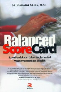 Balanced Score Card : Suatu Pendekatan Dalam implementasi Manajemen Berbasis Sekolah