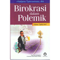 Birokrasi dalam Polemik