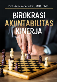 Birokrasi, Akuntabilitas, Kinerja