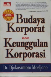 Budaya Korporat dan Keunggulan Korporasi