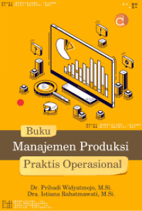 Buku Manajemen Produksi Praktis Operasional