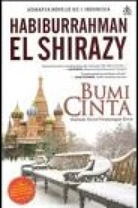 Bumi Cinta : Sebuah Novel Pembangun Jiwa