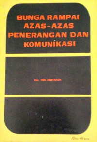 Bunga rampai asas-asas penerangan dan komunikasi