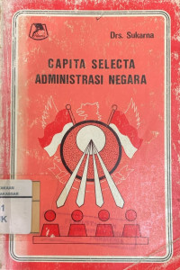 Capita selecta Administrasi Negara