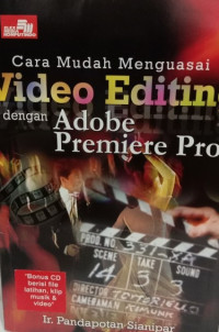 Cara mudah menguasai video editing dengan adobe premiere pro + CD