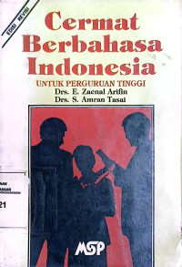 Cermat berbahasa Indonesia untuk perguruan tinggi