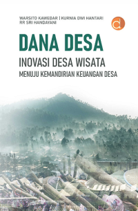 Dana Desa: Inovasi Wisata Menuju Kemandirian Keuangan Desa