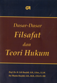 Dasar-Dasar Filsafat dan Teori Hukum