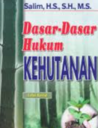 Dasar-dasar hukum kehutanan