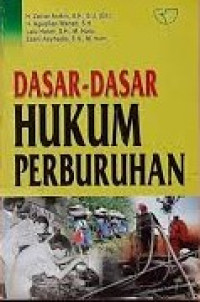 Dasar-Dasar Hukum Perburuhan