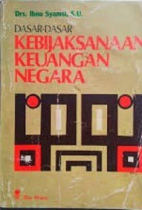 Dasar-dasar kebijaksanaan keuangan negara