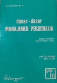 Dasar-dasar manajemen personalia