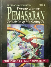 Dasar-Dasar Pemasaran : Principles of Marketing (Jilid 2)