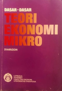 Dasar-dasar teori ekonomi mikro