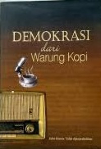 Demokrasi Dari Warung Kopi