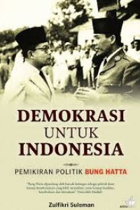 Demokrasi Untuk Indonesia