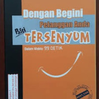 Dengan Begini. Pelanggan Anda Pasti Tersenyum