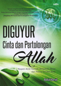 Diguyur Cinta dan Pertolongan Allah