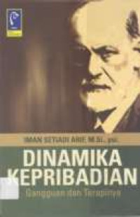 Dinamika Kepribadian : Gangguan Dan Terapinya