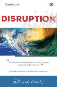 Disruption