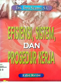 Efisiensi. sistem. dan prosedur kerja