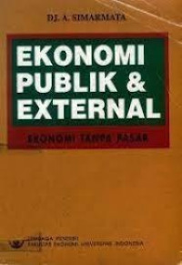 Ekonomi publik dan eksternal : ekonomi tanpa pasar