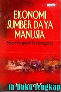 Ekonomi SDM dalam presektif pembangunan