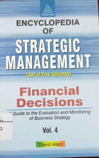 Encyclopedia of strategic management : Financial decisions