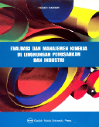 Evaluasi Dan Manajemen Kinerja Di Lingkungan Perusahaan Dan Industri