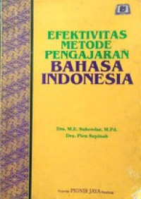 Evektifitas Metode Pengajaran Bahasa Indonesia