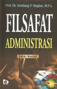 Filsafat Administrasi Edisi Revisi