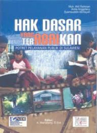 Hak Dasar yang Terabaikan: Potret Pelayanan Publik di Sulawesi
