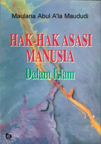 Hak-Hak Asasi Manusia Dalam Islam